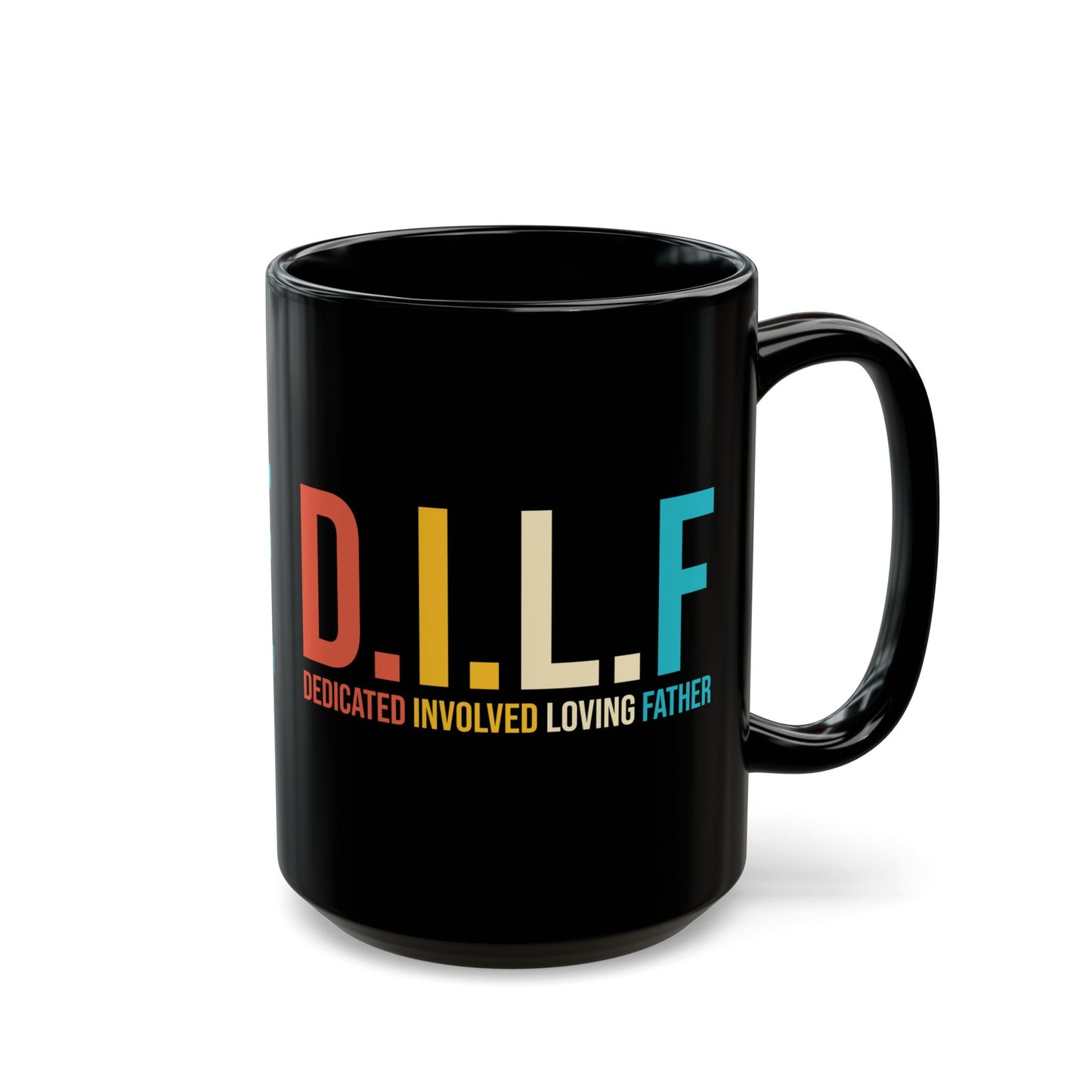 Dedicated Involved Loving Father Mug