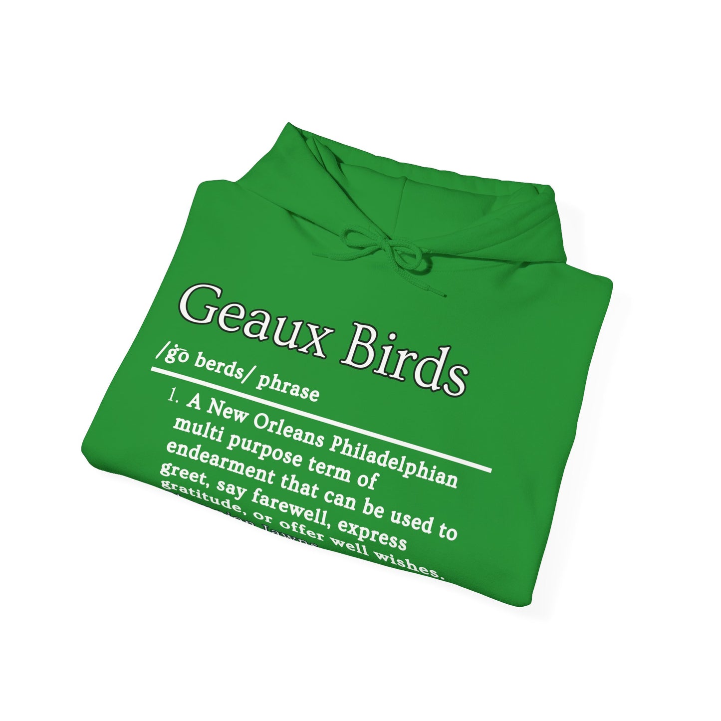 Geaux Birds Hooded Sweatshirt