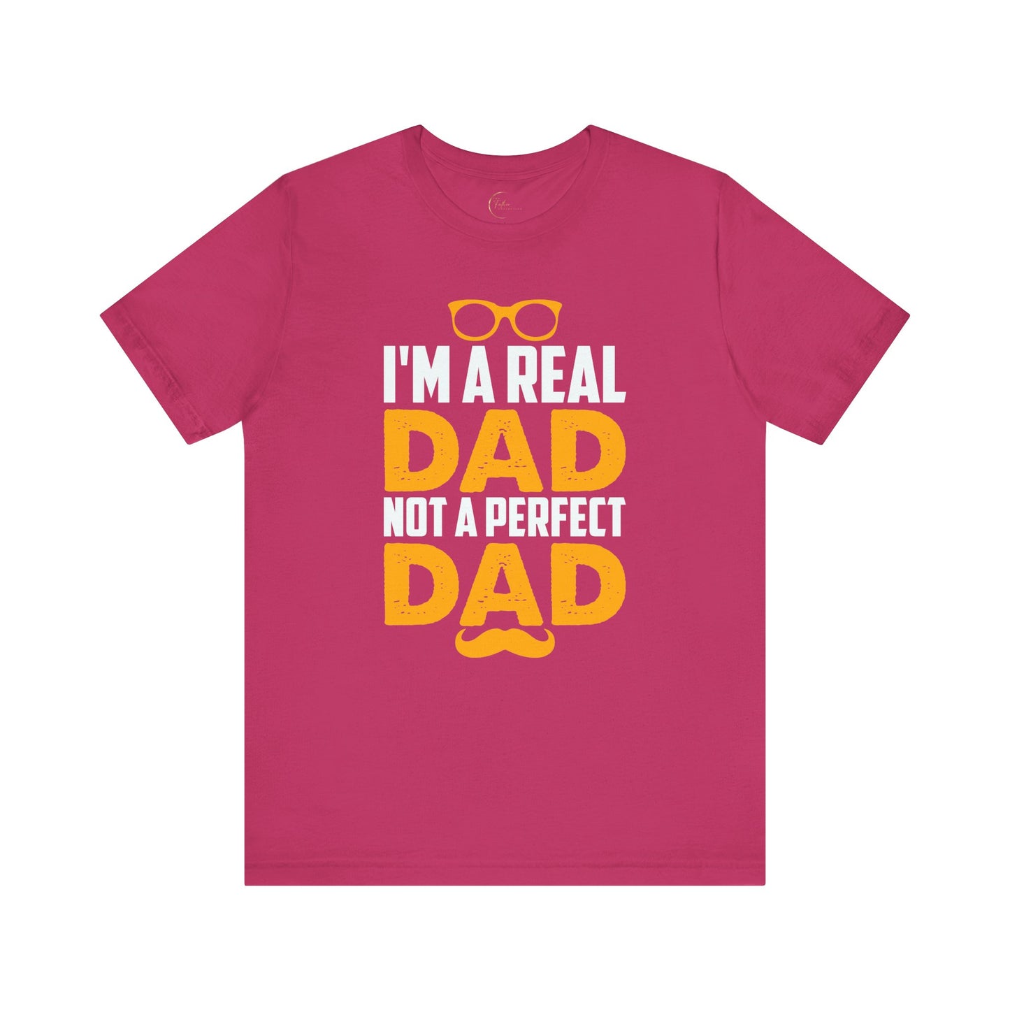 Real Perfect Dad T-Shirt