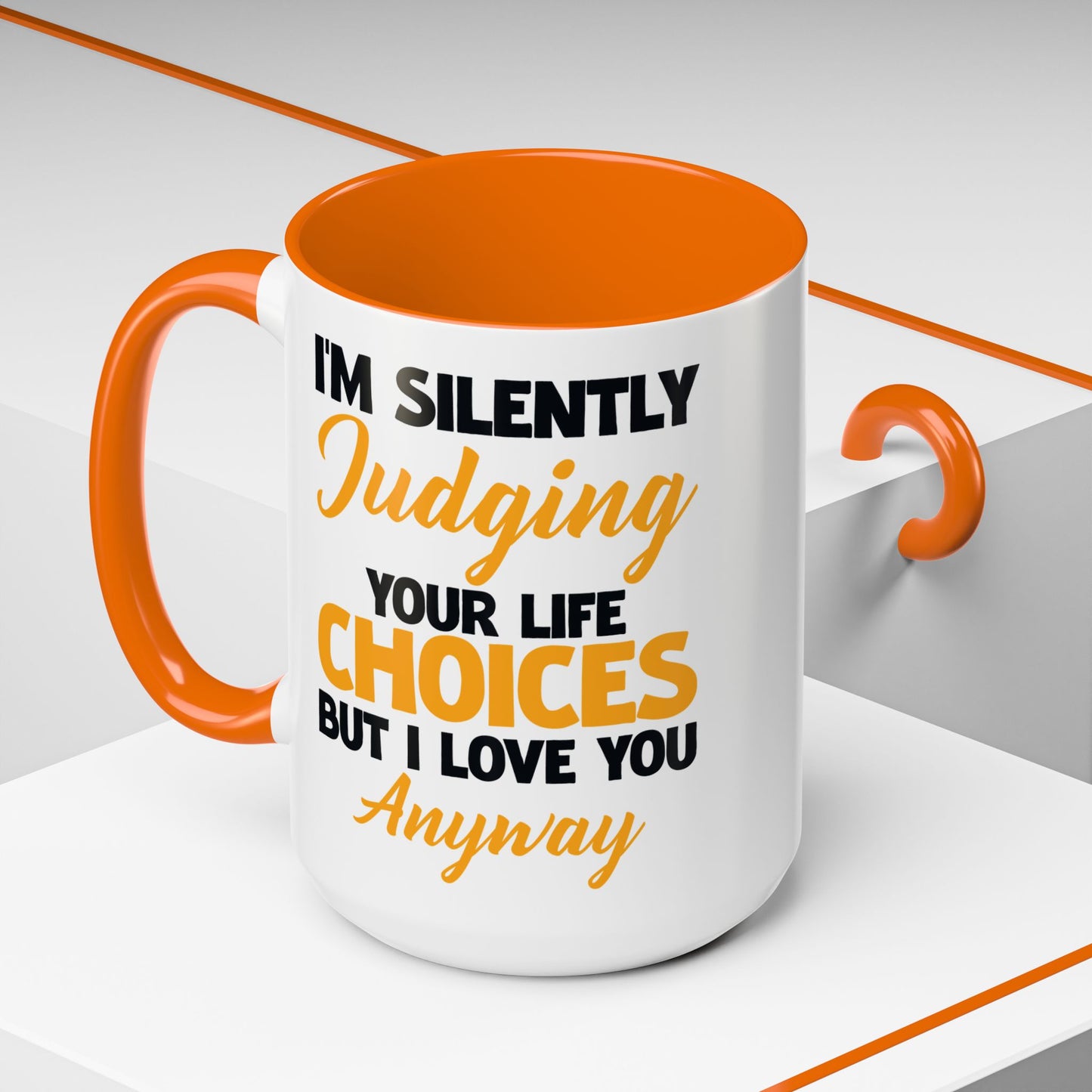 Silently Judging Life Choices Mug
