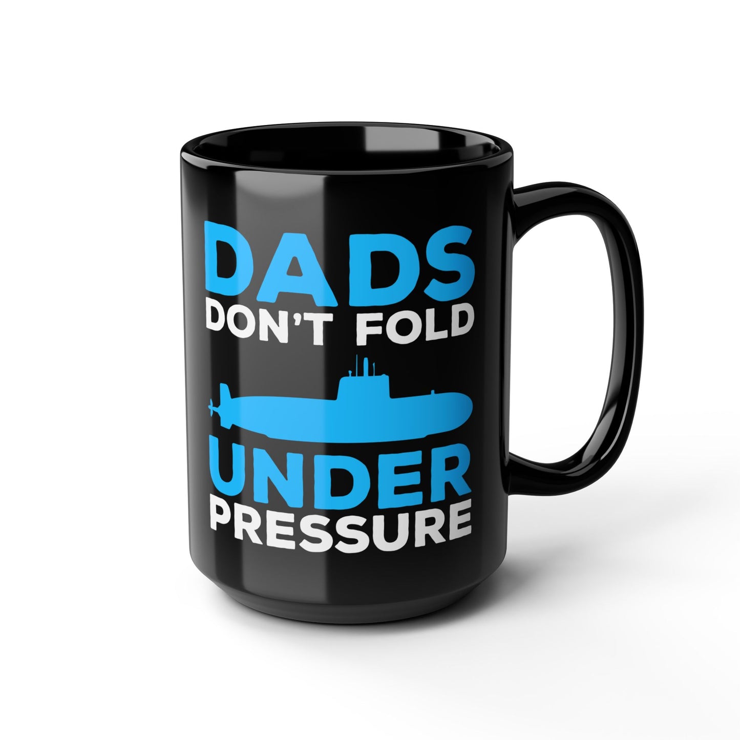 Dads Dont Fold Mug