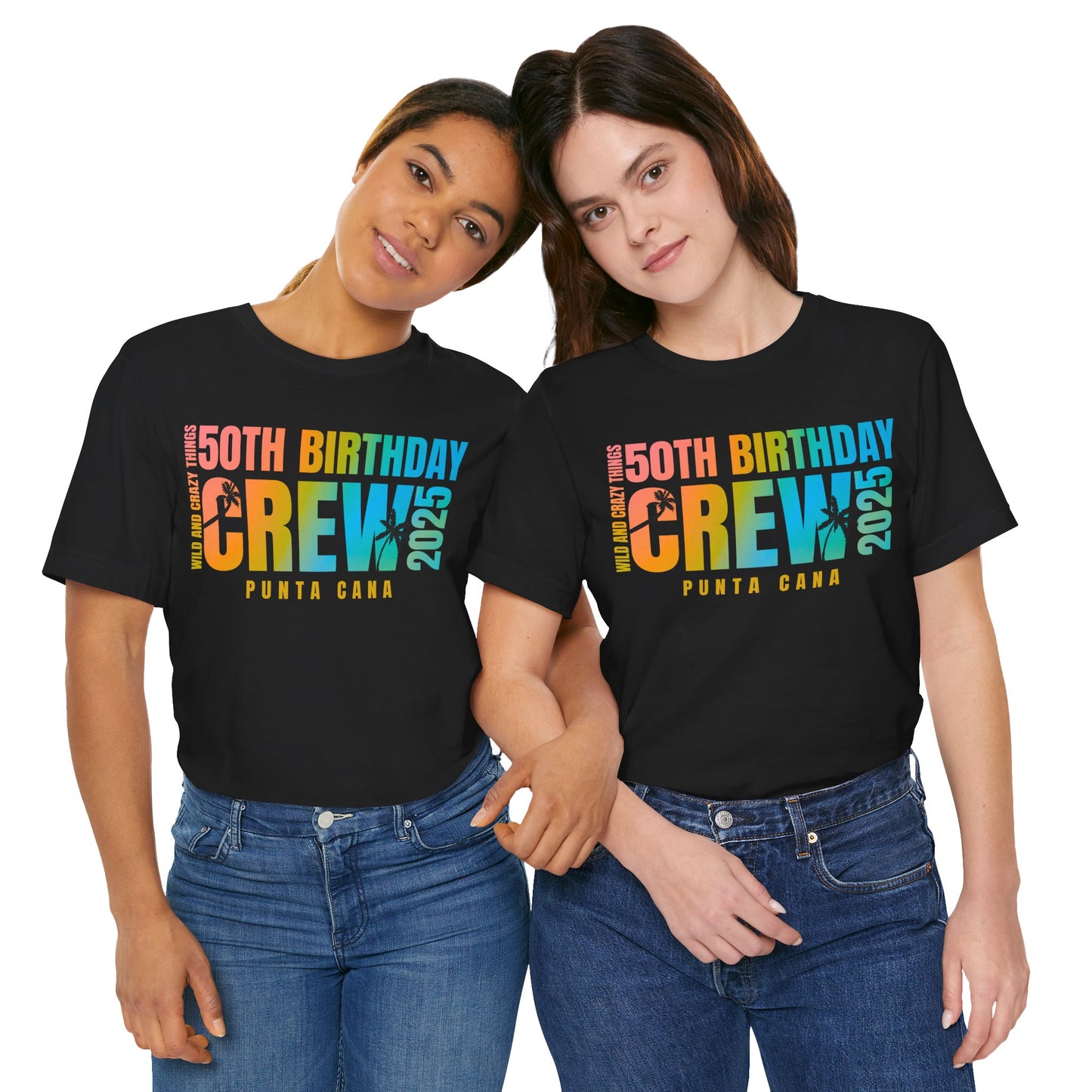 CREW T SHIRT for Veinesha's 50th Birthday Crew, Punta Cana 2025