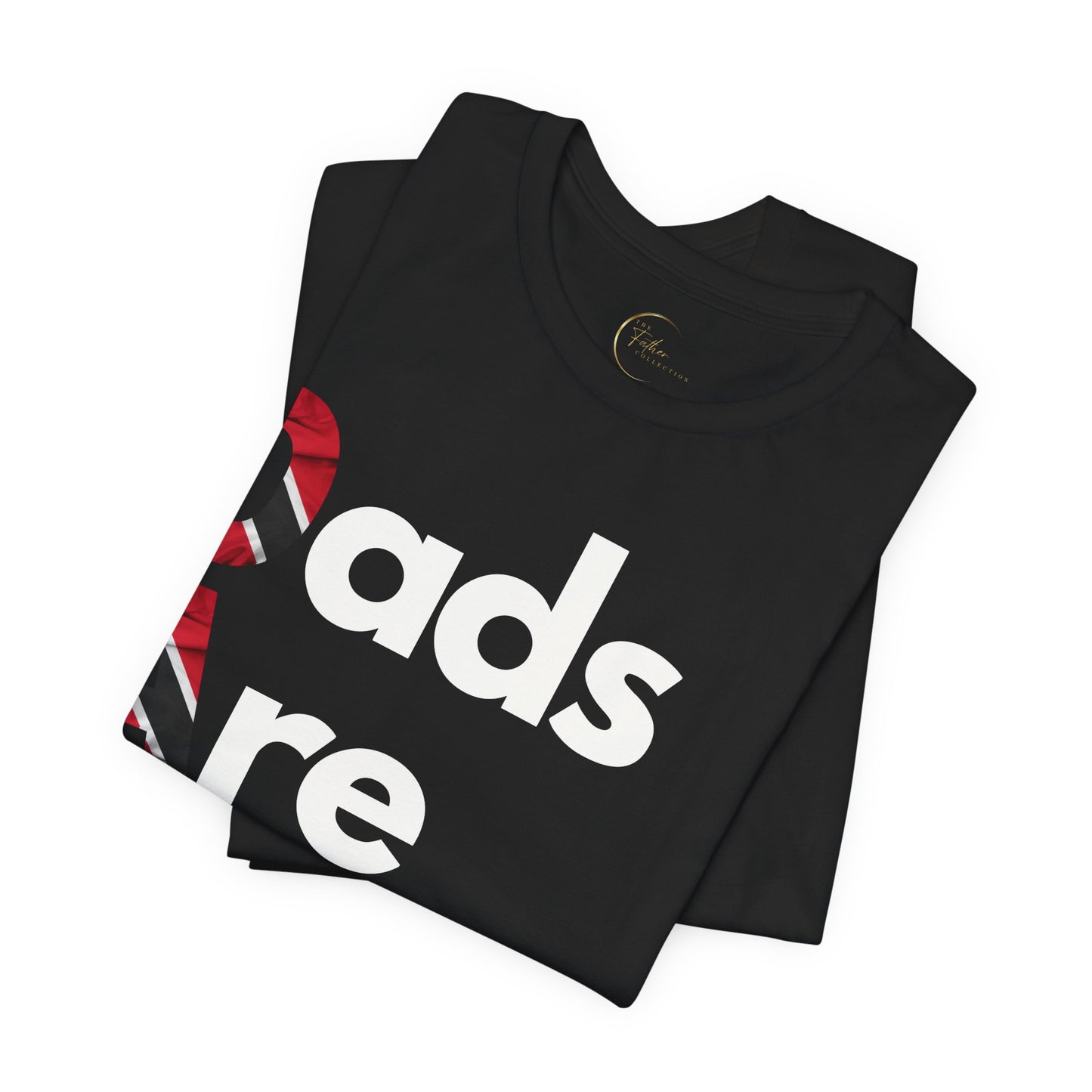 Dads Are Dope - Trinidad and Tobago T Shirt