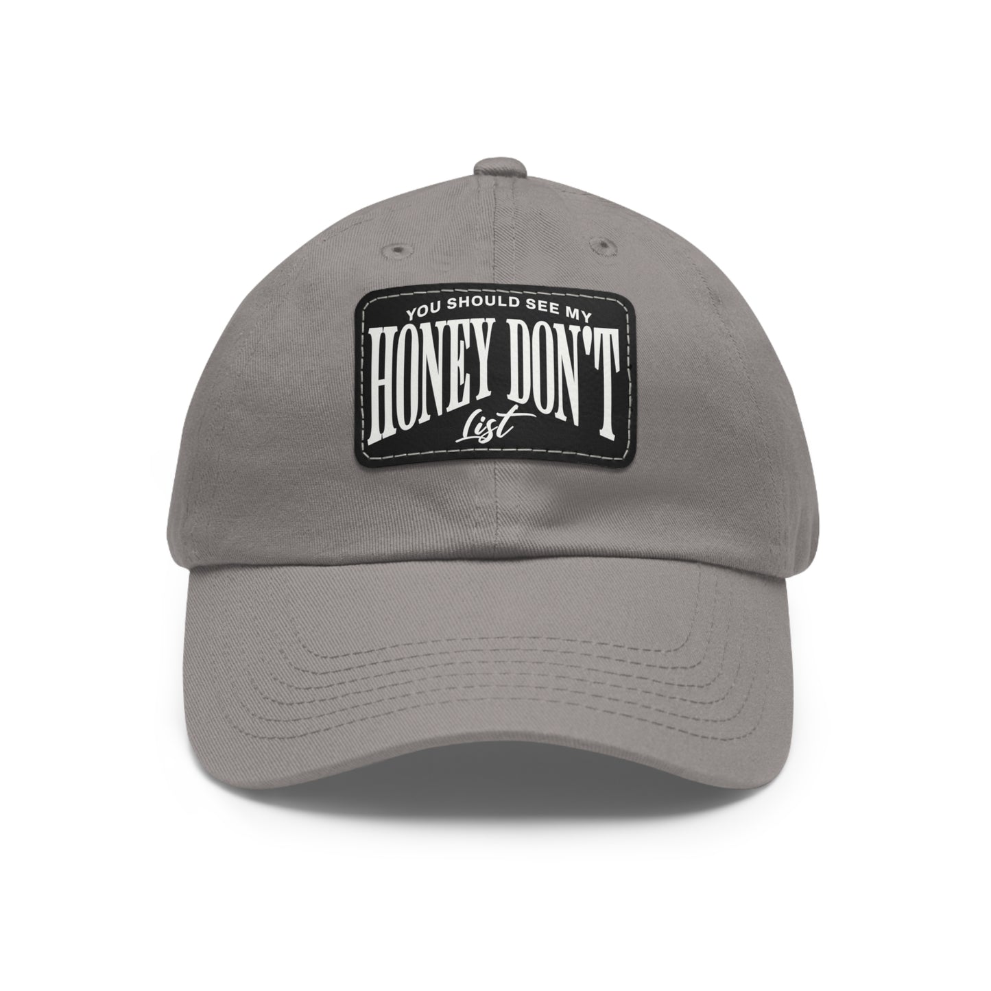 Honey Don't List Leather Patch Dad Cap