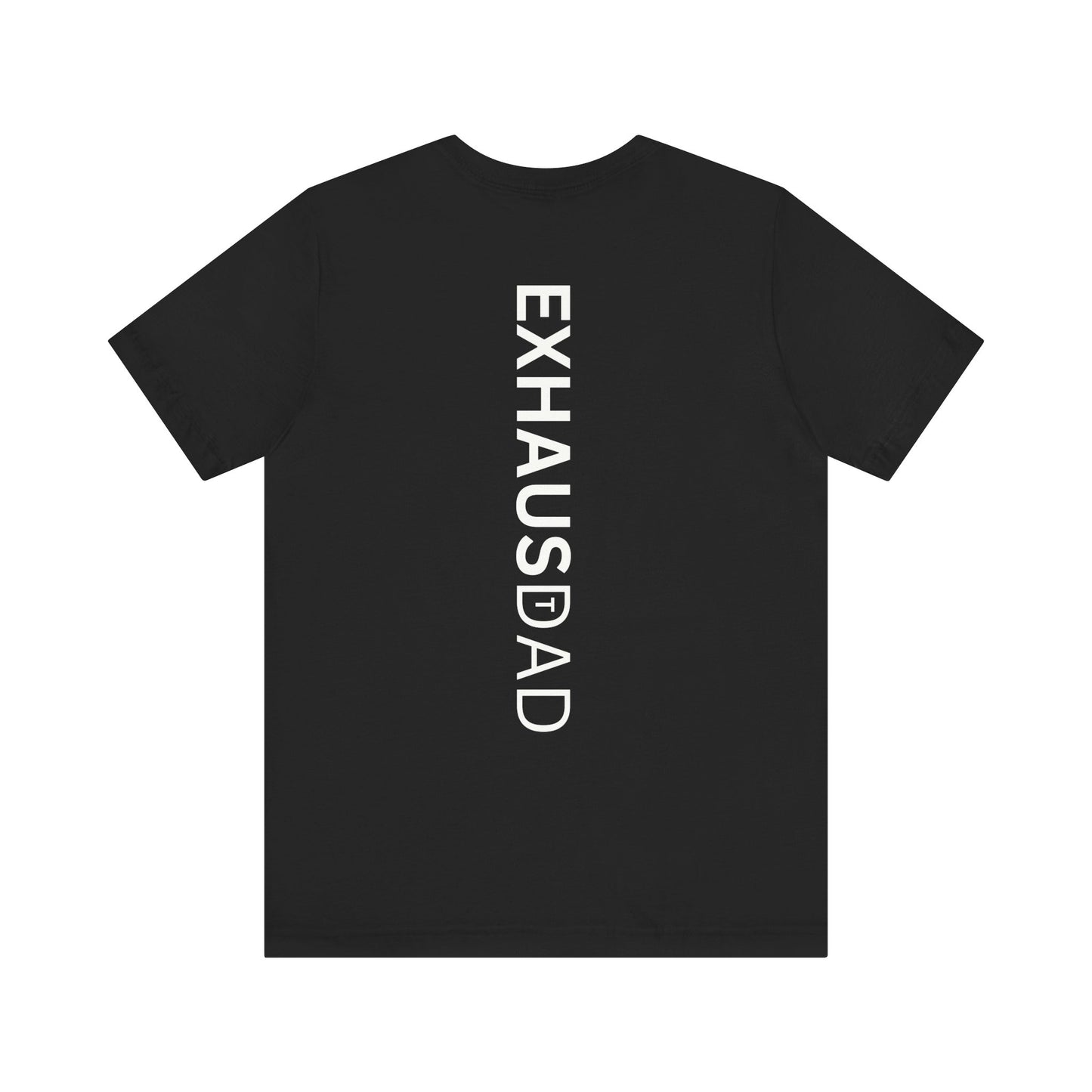 ExhausDAD Tee Shirt