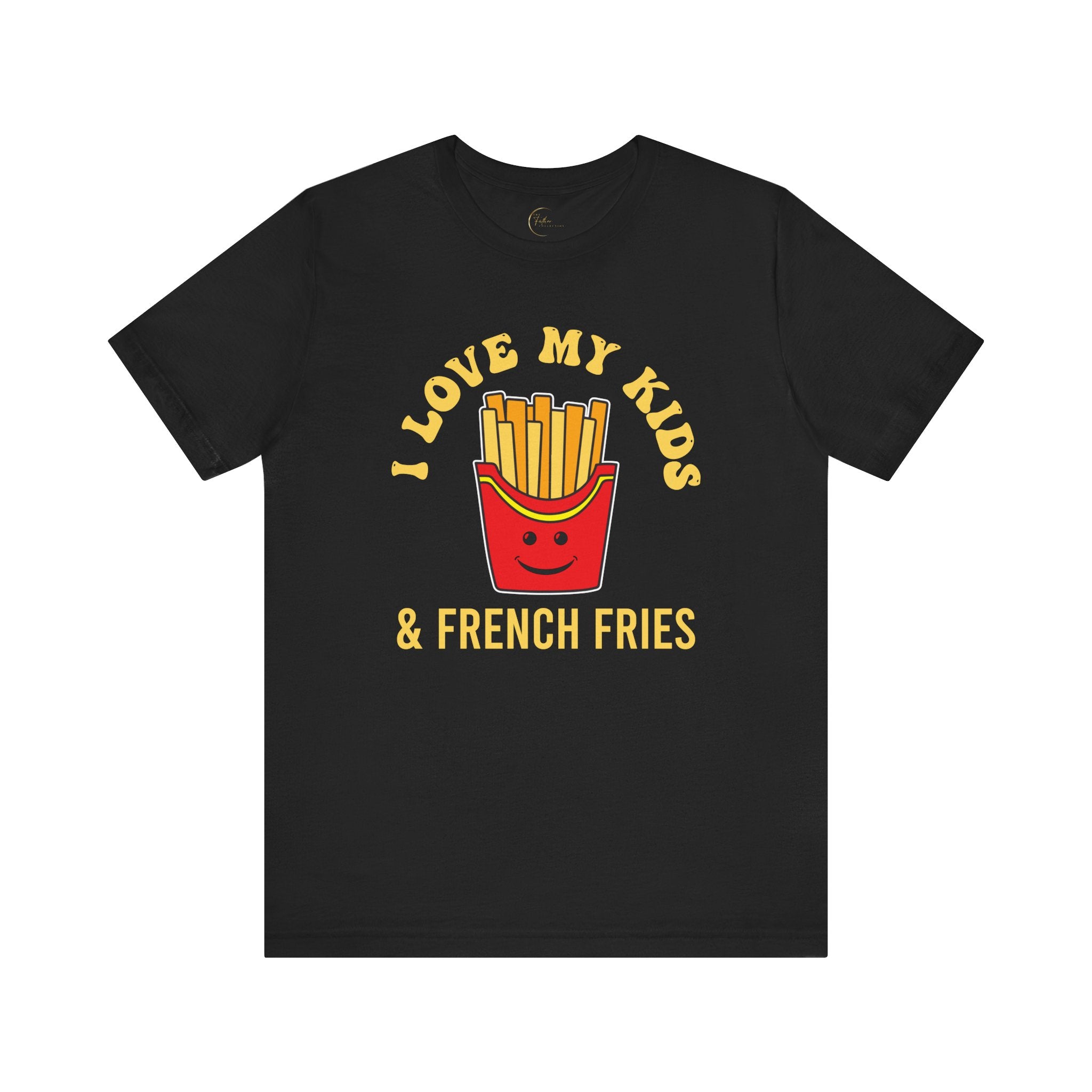 I Love My Kids & French Fries T-Shirt