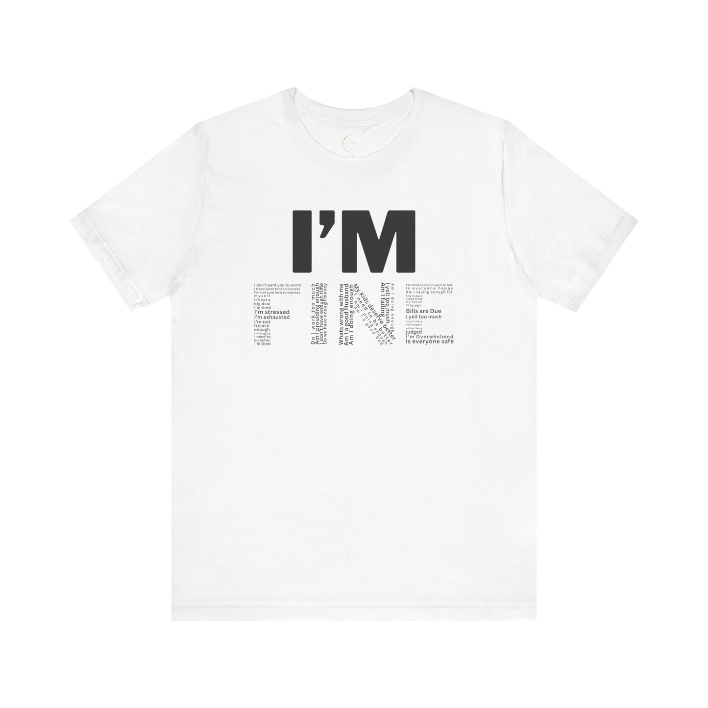 I'm Fine Mental Health T-Shirt