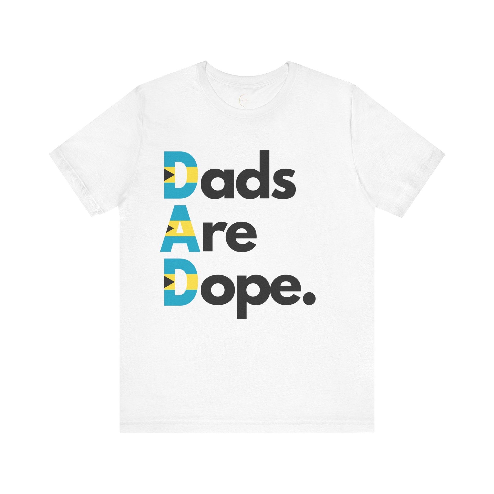 Dads Are Dope - Bahamas