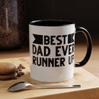 Best Dad Ever Runner Up Mug