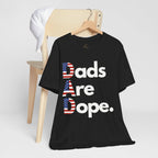 Dads Are Dope - USA T-Shirt