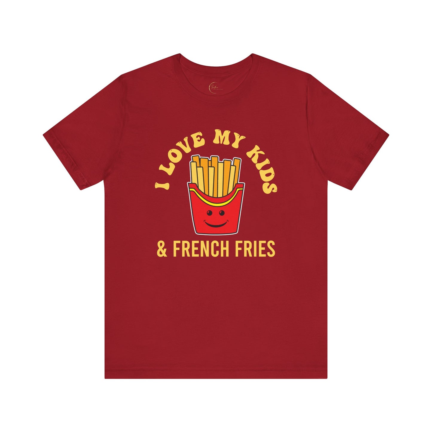 I Love My Kids & French Fries T-Shirt