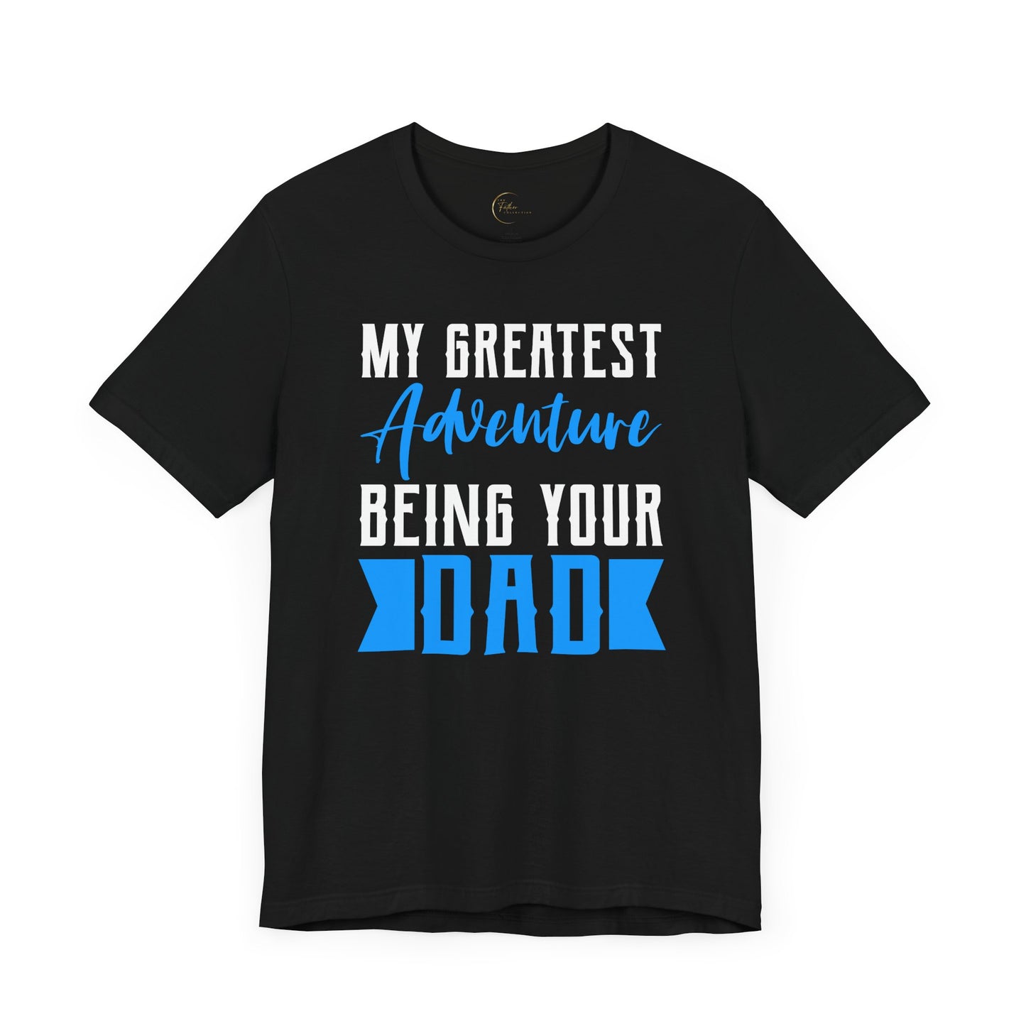 Greatest Adventure T-Shirt