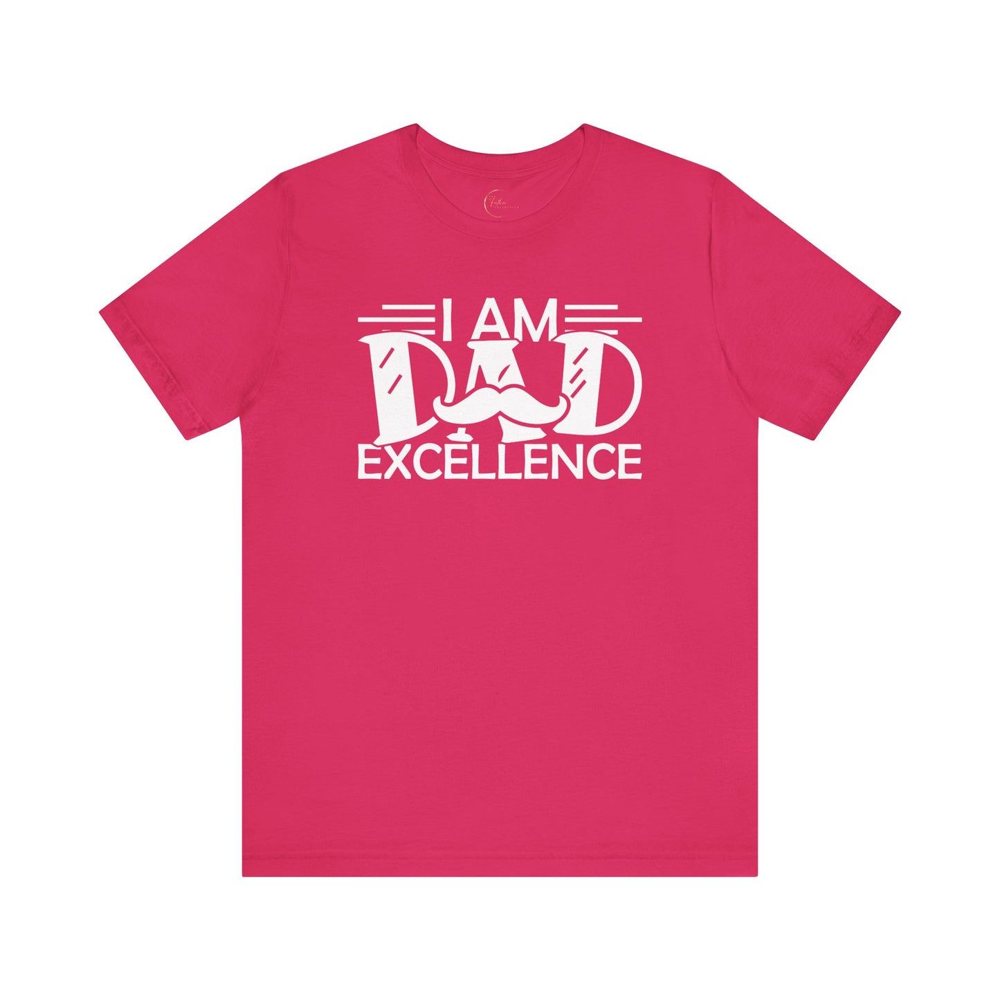 Dad Excellence T-Shirt