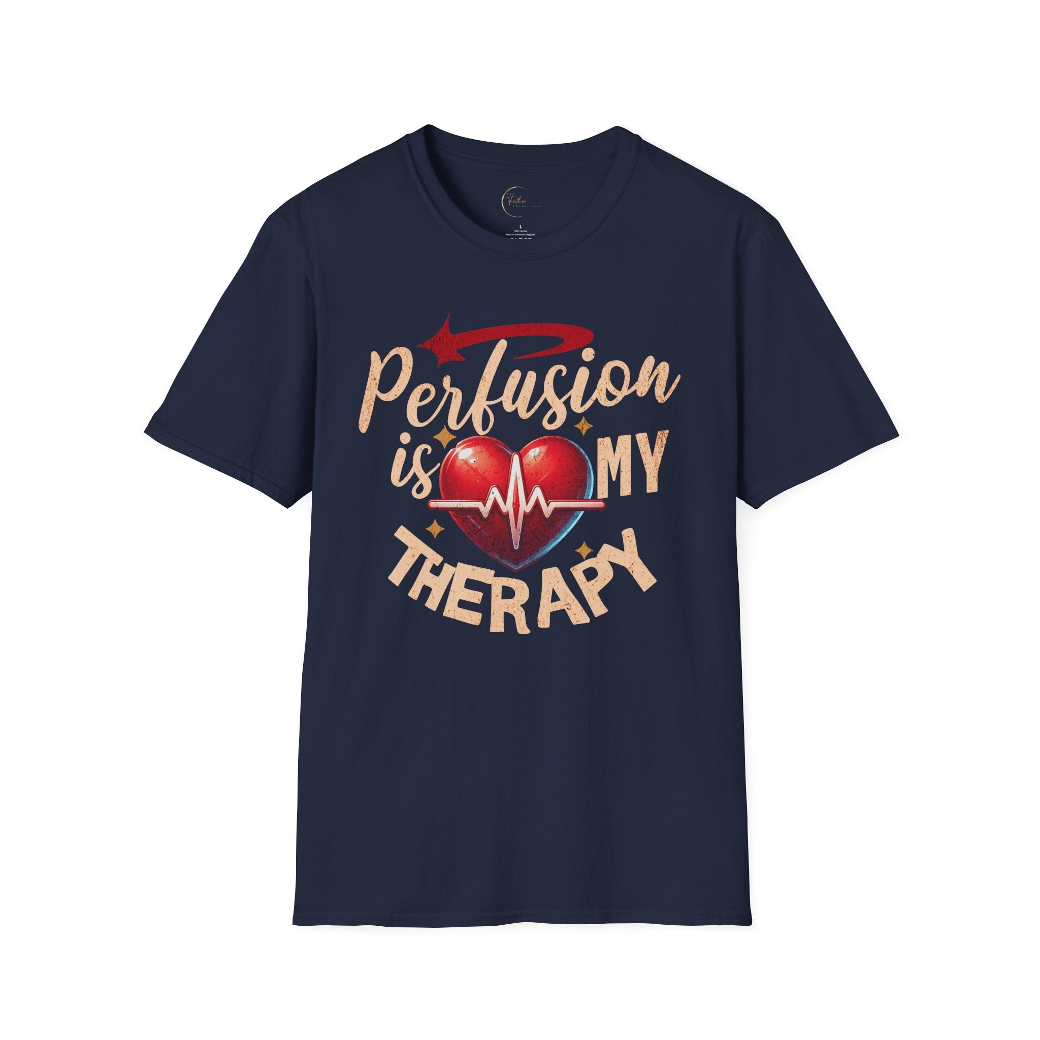 Perfusion Is My Therapy T-Shirt
