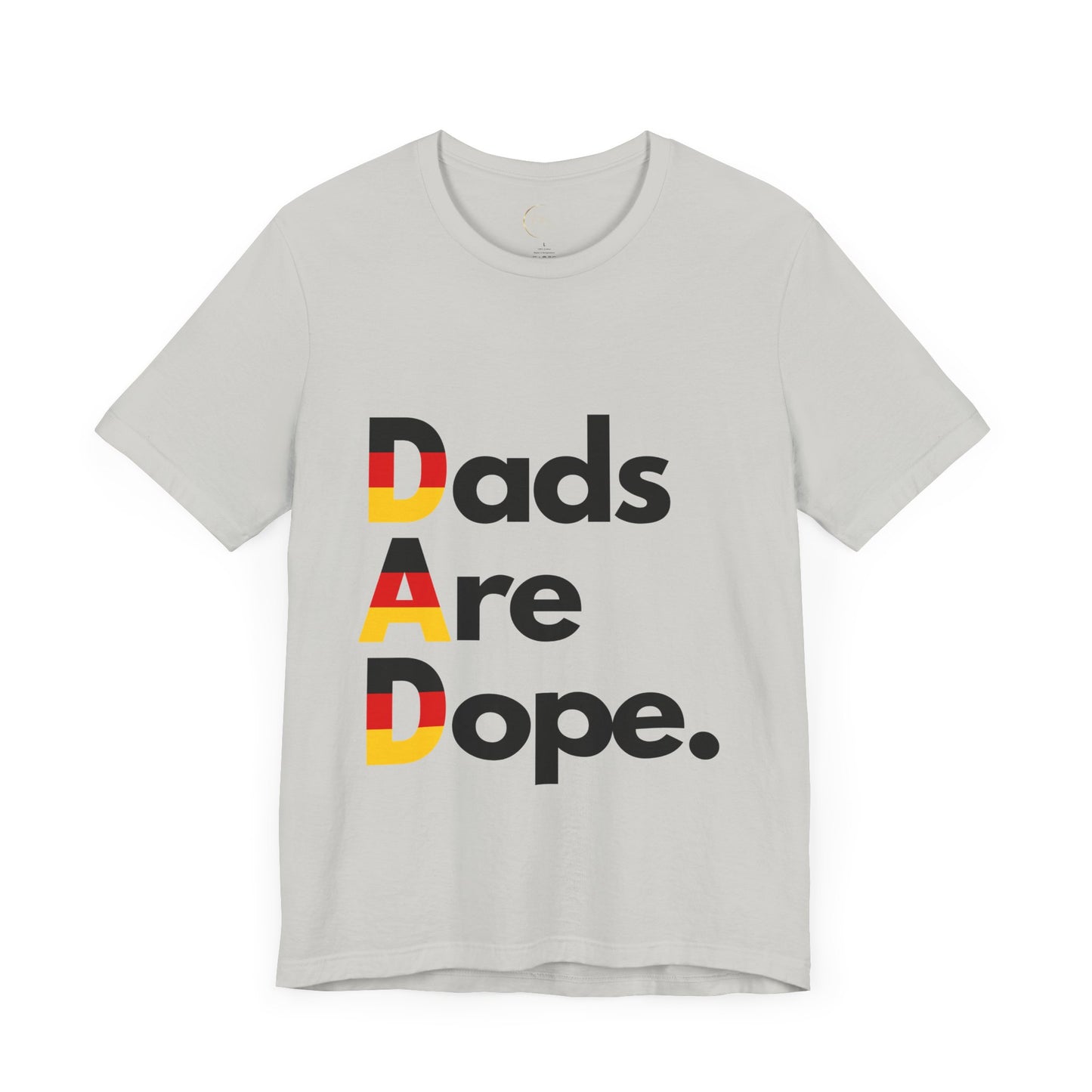 Dads Are Dope - Germany T-Shirt