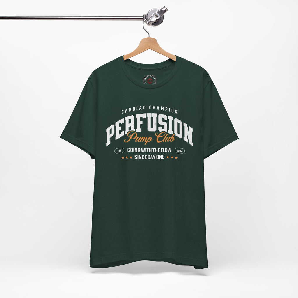 Perfusion Pump Club Tee — Cardiac Champion Medical Shirt