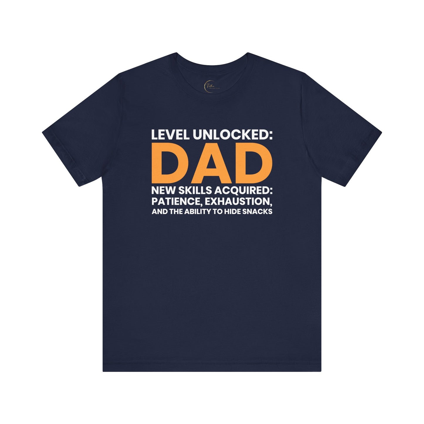 Level Unlocked: DAD T-Shirt