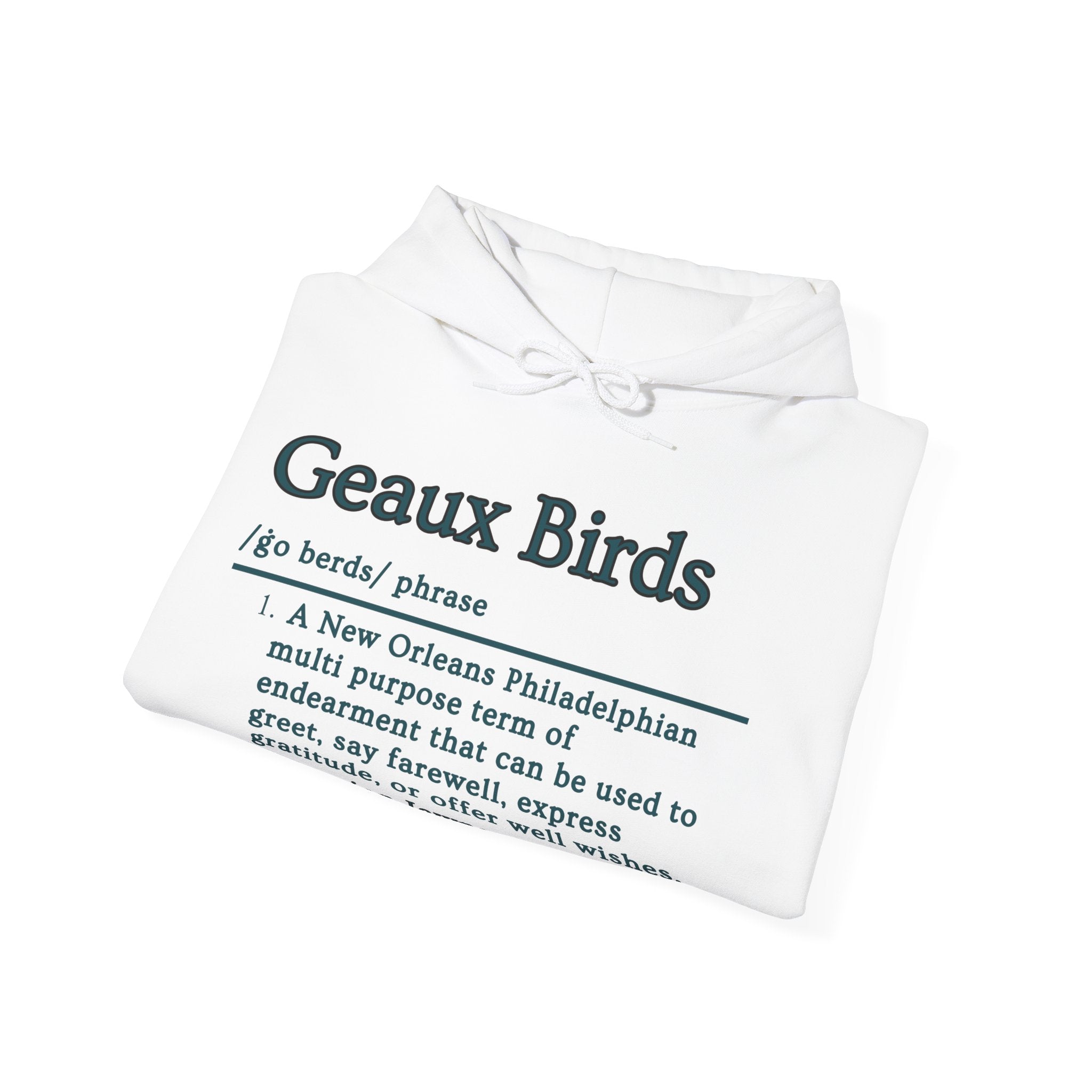 Geaux Birds Hooded Sweatshirt