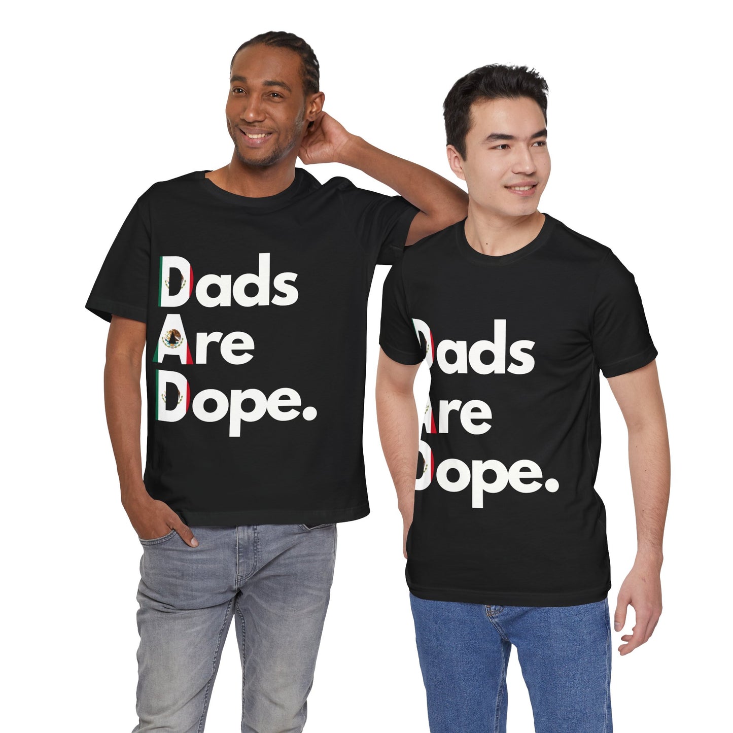 Dads Are Dope - Mexico Flag Tee