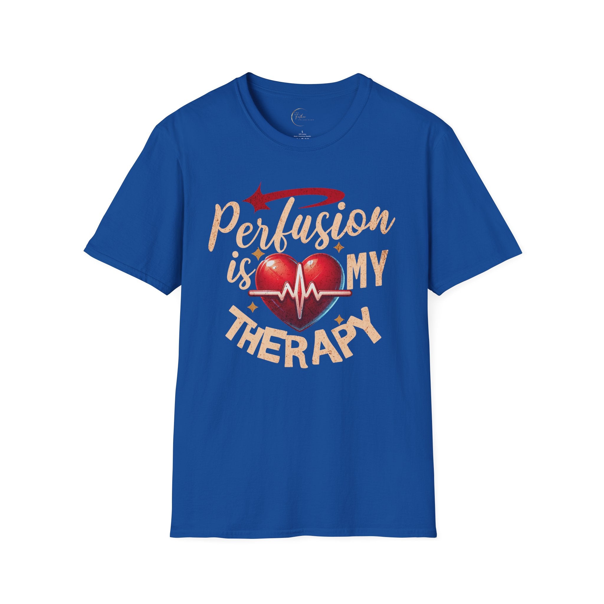 Perfusion Is My Therapy T-Shirt