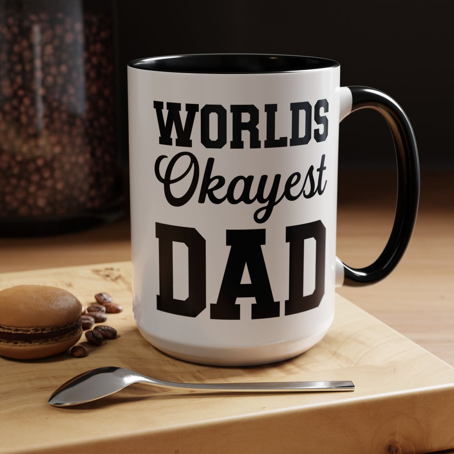 Worlds Okayest Dad Mug