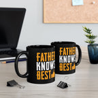 Father Knows Best Mug - Perfect Gift for Dad, Birthday, Father's Day, Coffee Lover, Fun Kitchen Decor, Free Shipping