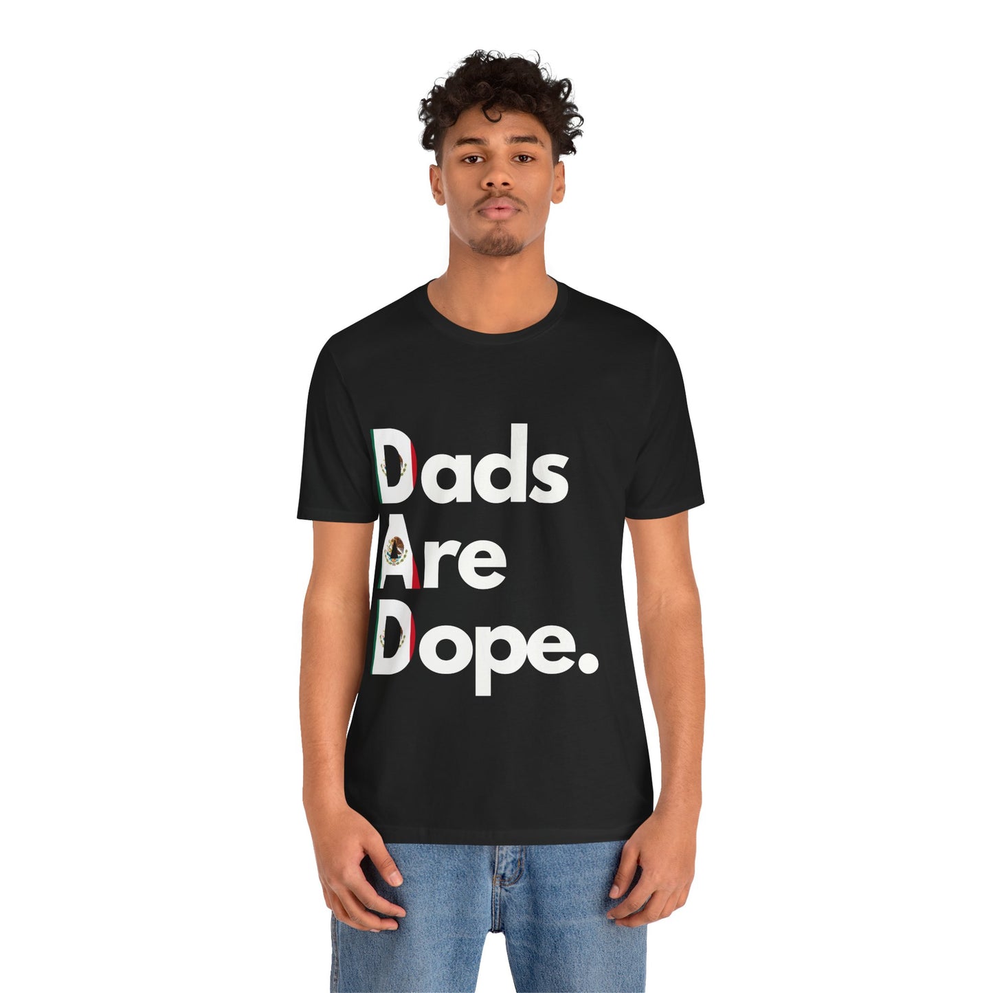 Dads Are Dope - Mexico Flag Tee