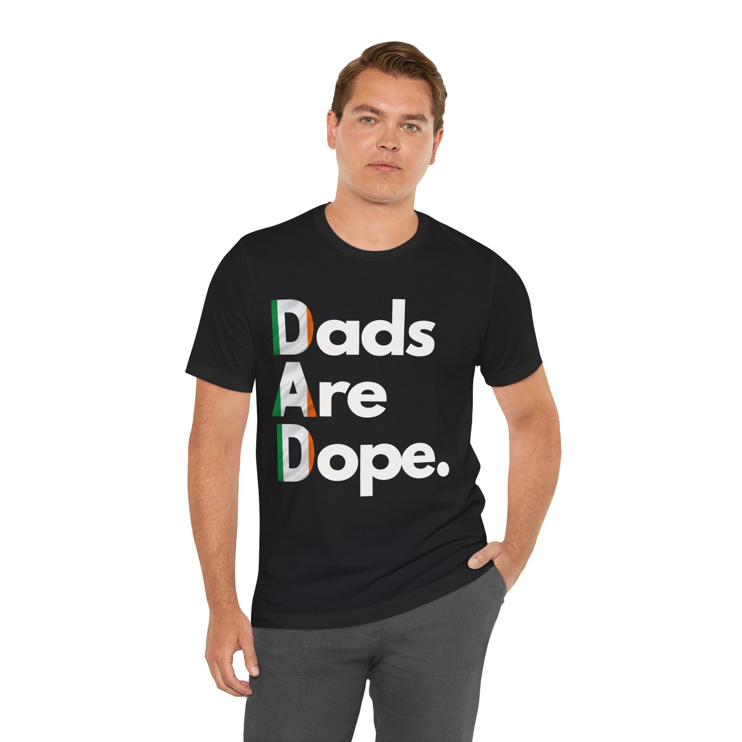 Dads Are Dope - Ireland Flag Tee