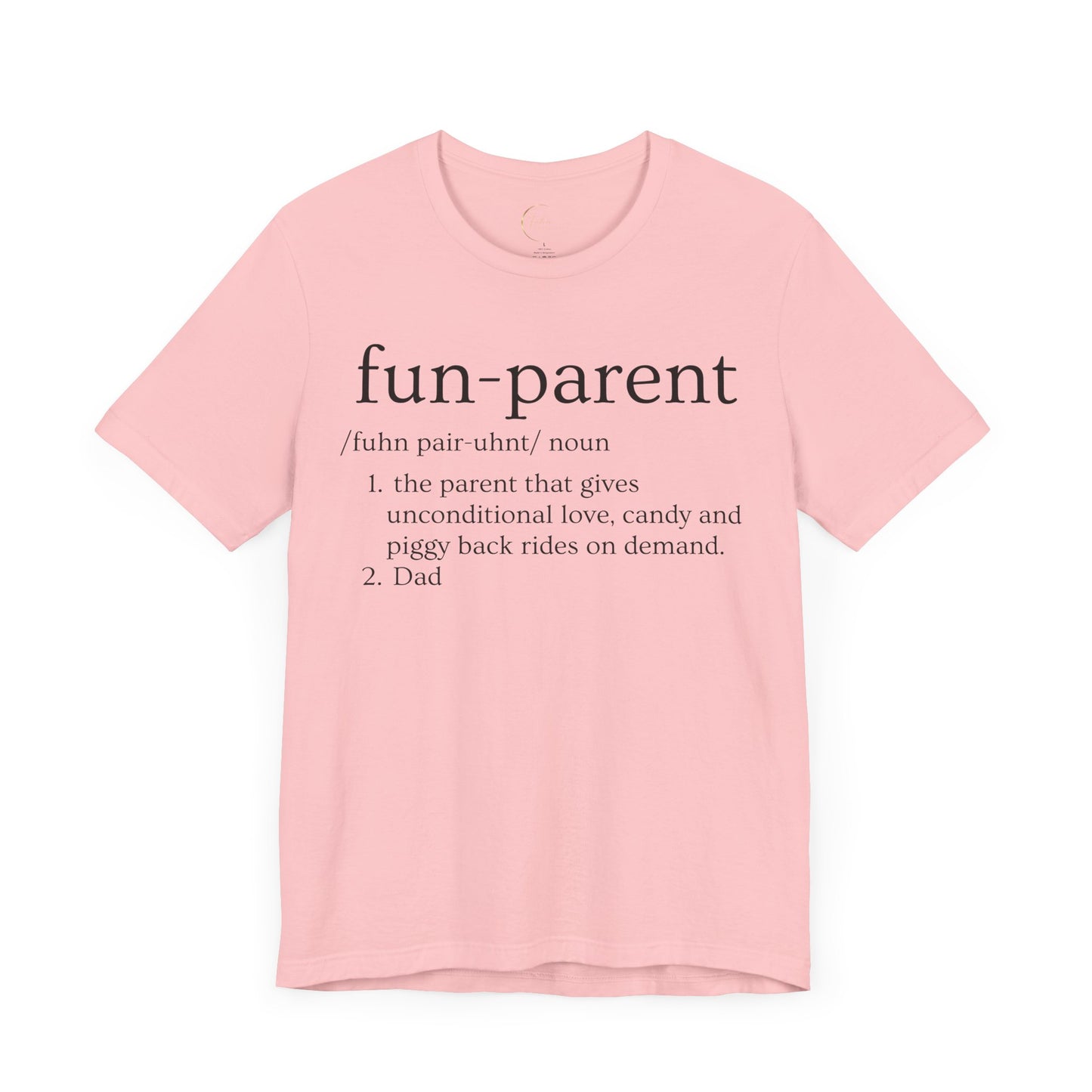 Fun Parent Definition T-Shirt