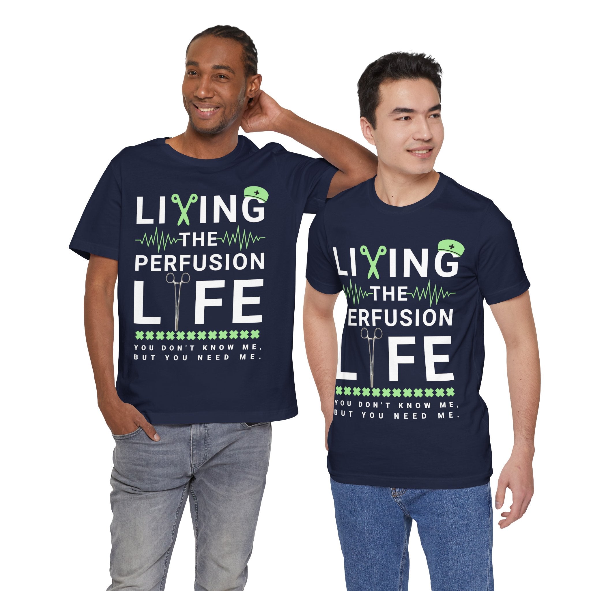 Perfusionist Life T-Shirt — "Living the Perfusion Life" Medical Heartbeat Tee