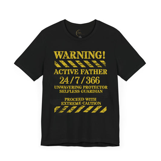 Warning Active Father Tee