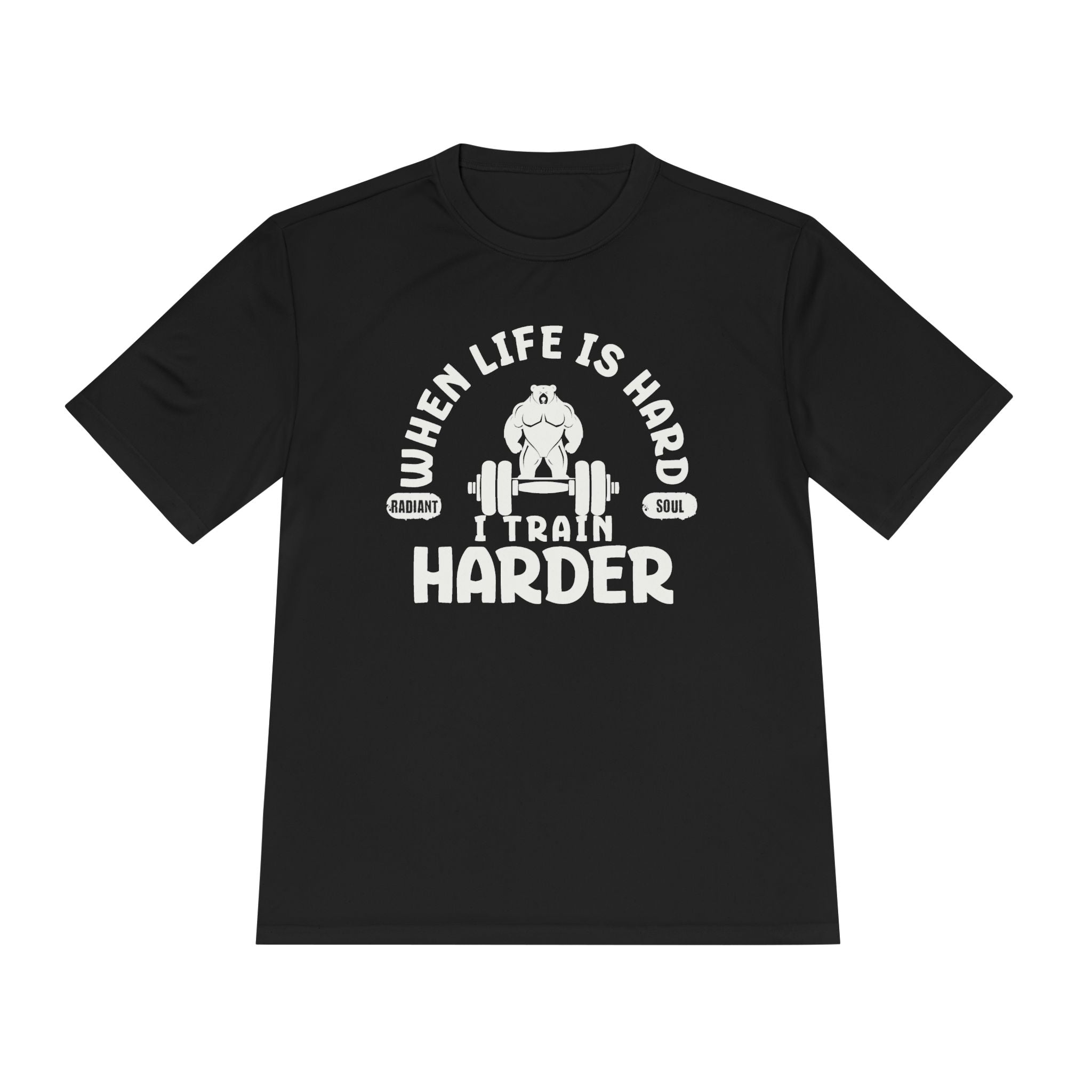 When Life Is Hard Train Harder Tee — Motivational Weightlifting Workout Shirt