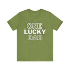 One Lucky Dad Green T-Shirt