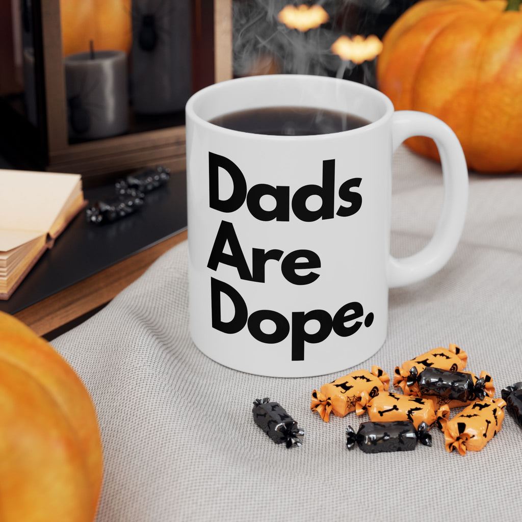 Dads Are Dope Mug