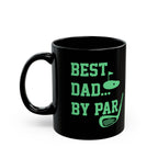 Best Dad By Par Golf Mug