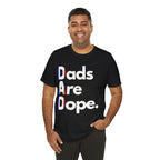 Dads Are Dope - France T-Shirt