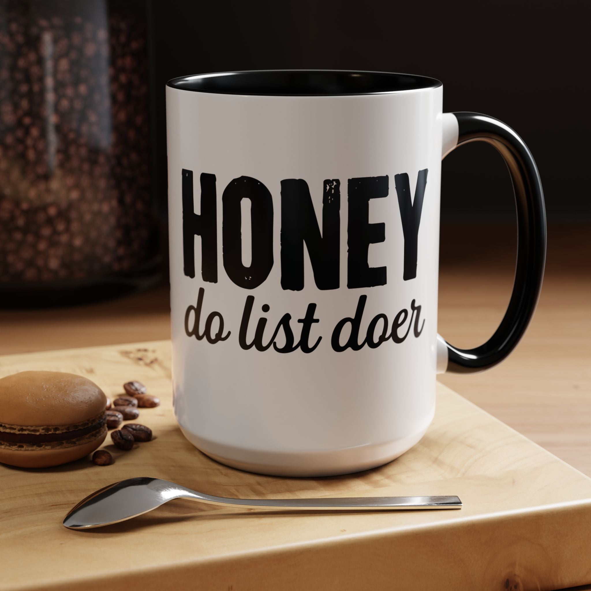 Honey Do List Doer Mug