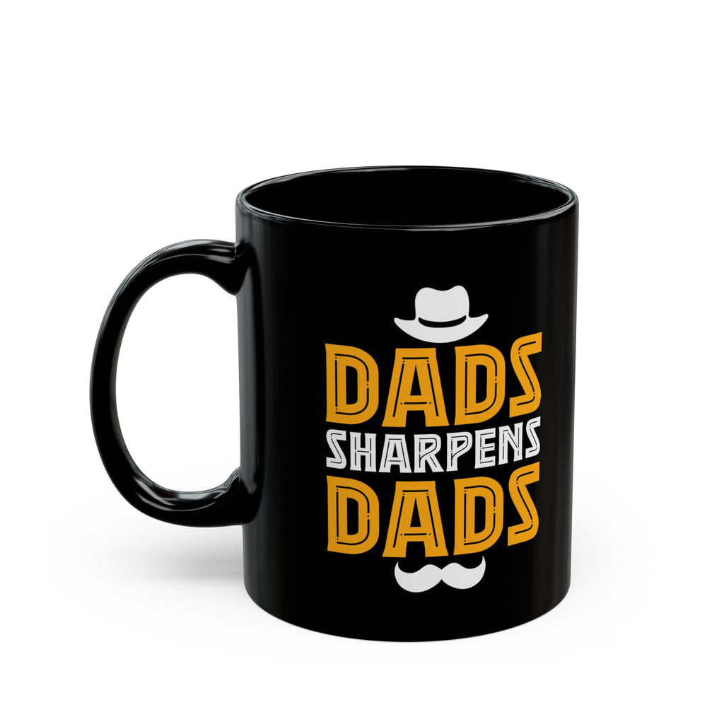 Dads Sharpens Dads Mug