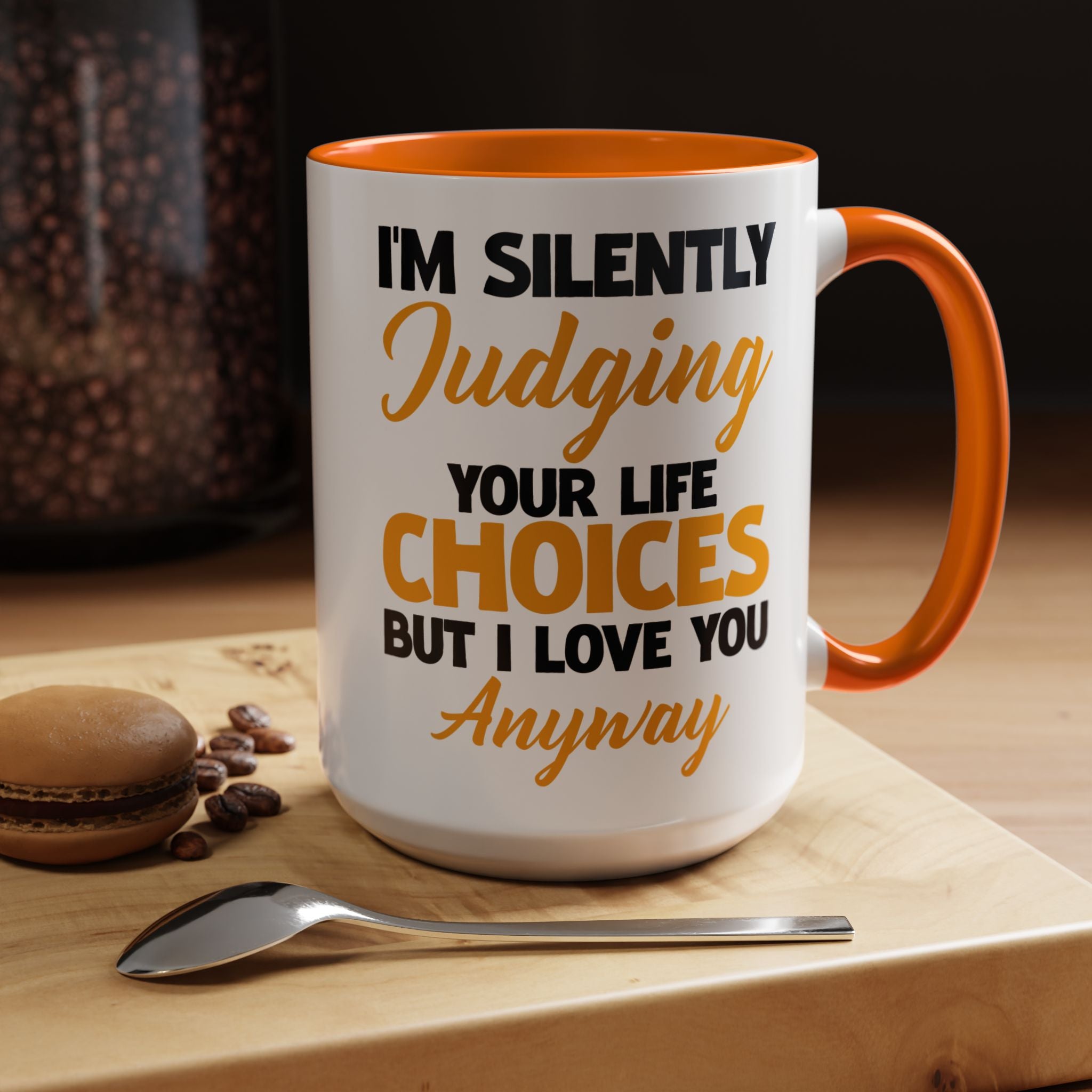 Silently Judging Life Choices Mug