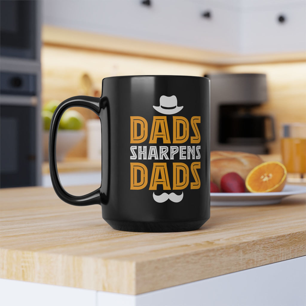 Dads Sharpens Dads Mug