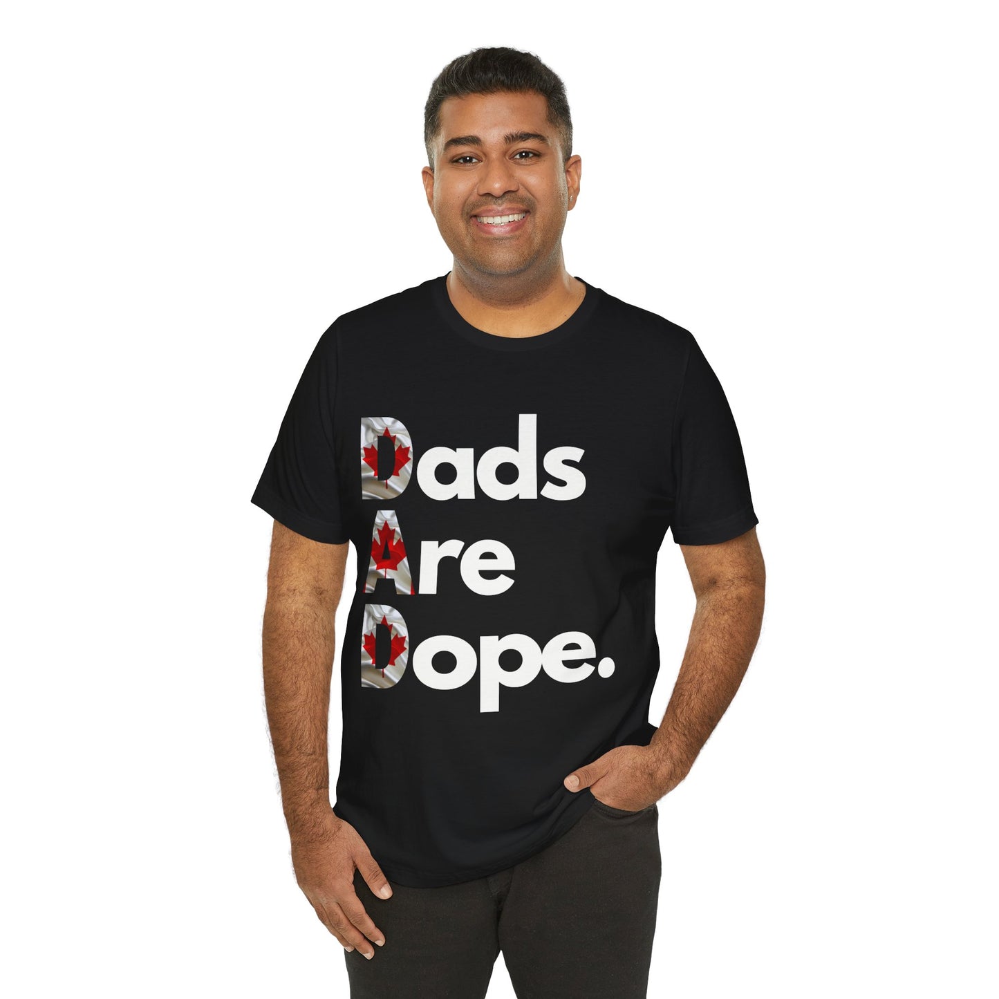 Dads Are Dope - Canada Tee