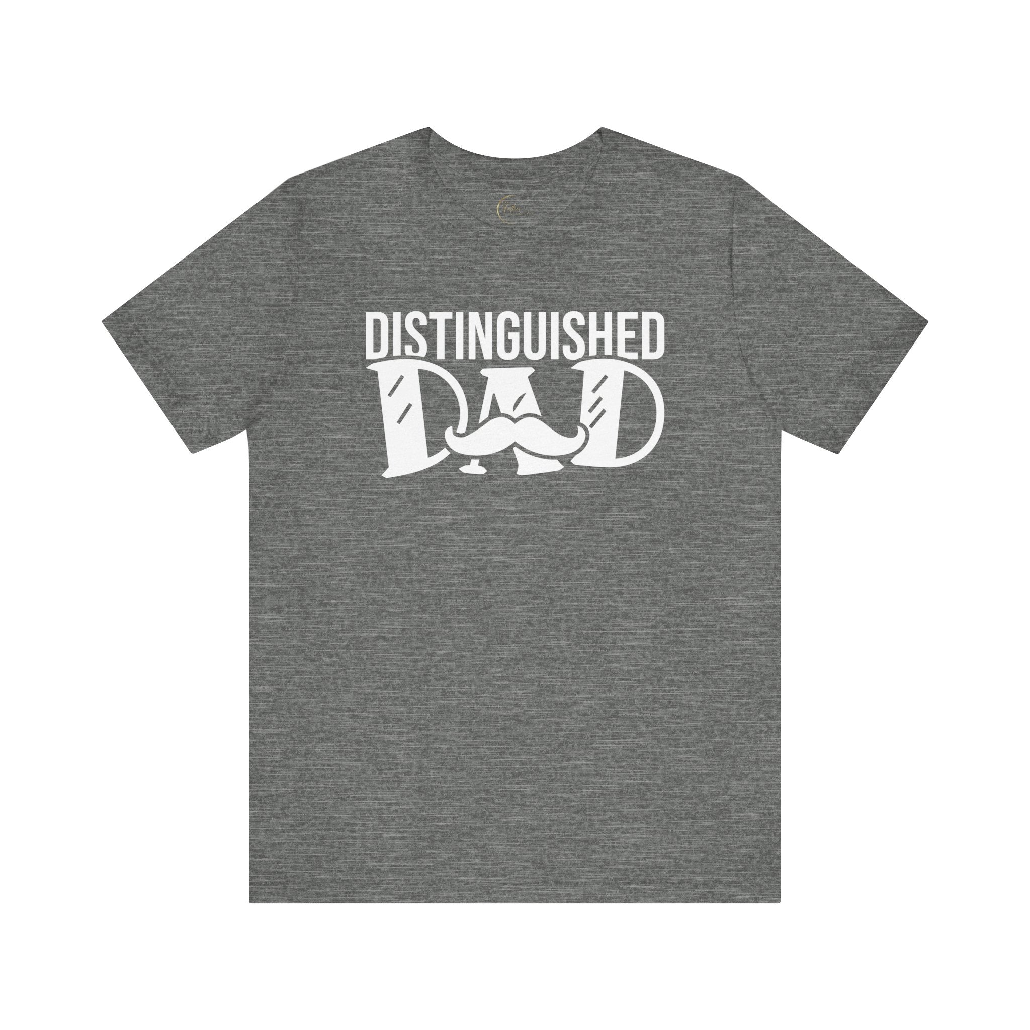 Distinguished Dad T-shirt