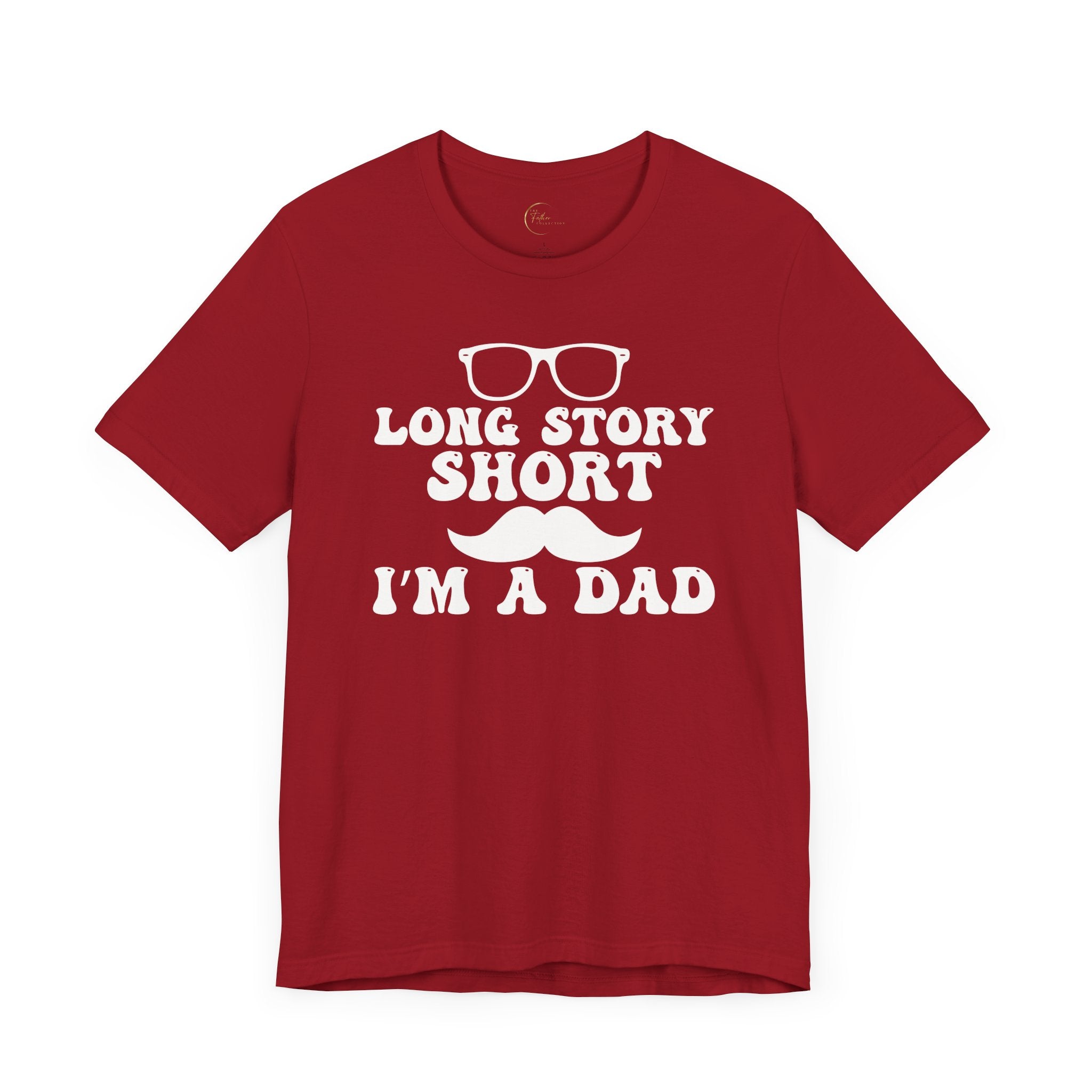 Long Story Short Dad T-Shirt
