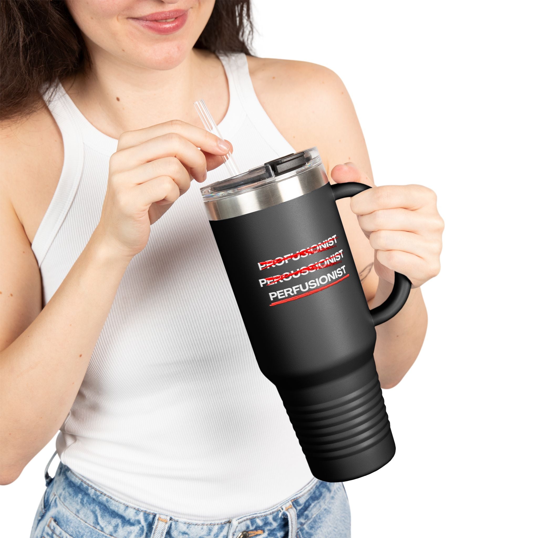 Insulated Travel Mug for Perfusionist, 40oz