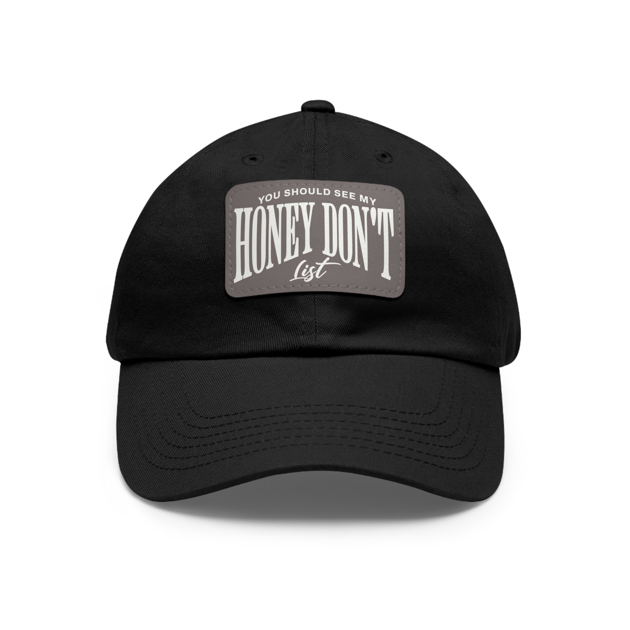 Honey Don't List Leather Patch Dad Cap
