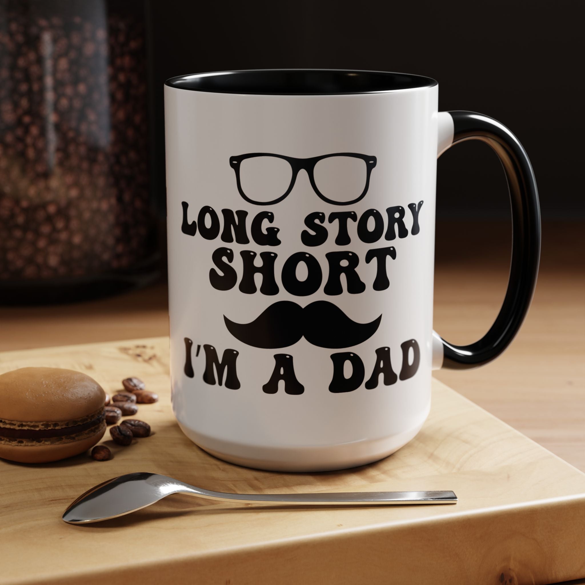Long Story Short I'm a Dad Mug