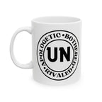 Unbothered Unapologetic Unrivaled Mug