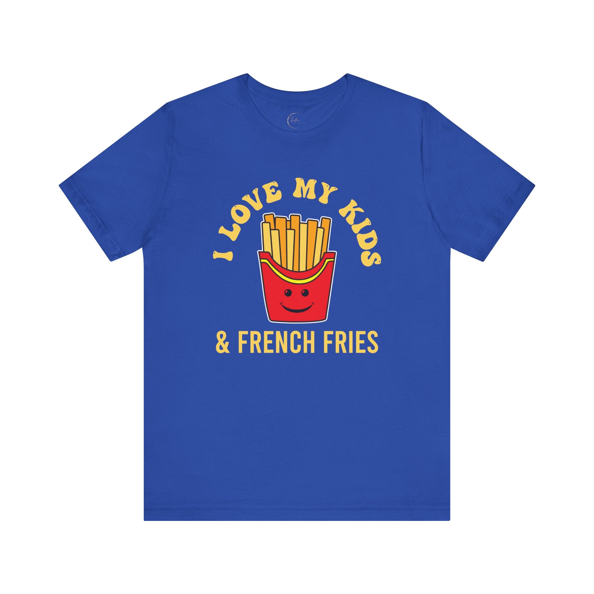 I Love My Kids & French Fries T-Shirt
