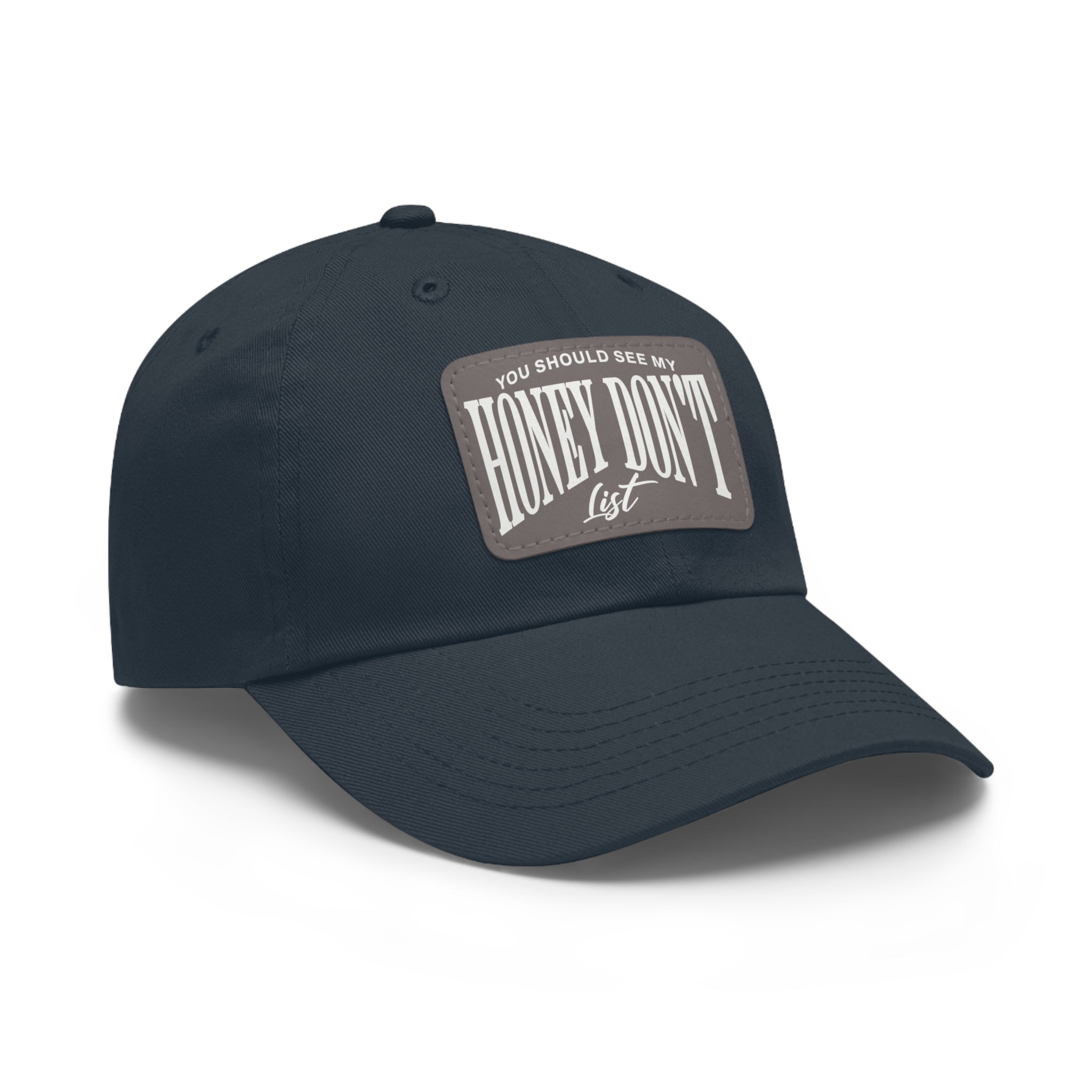 Honey Don't List Leather Patch Dad Cap