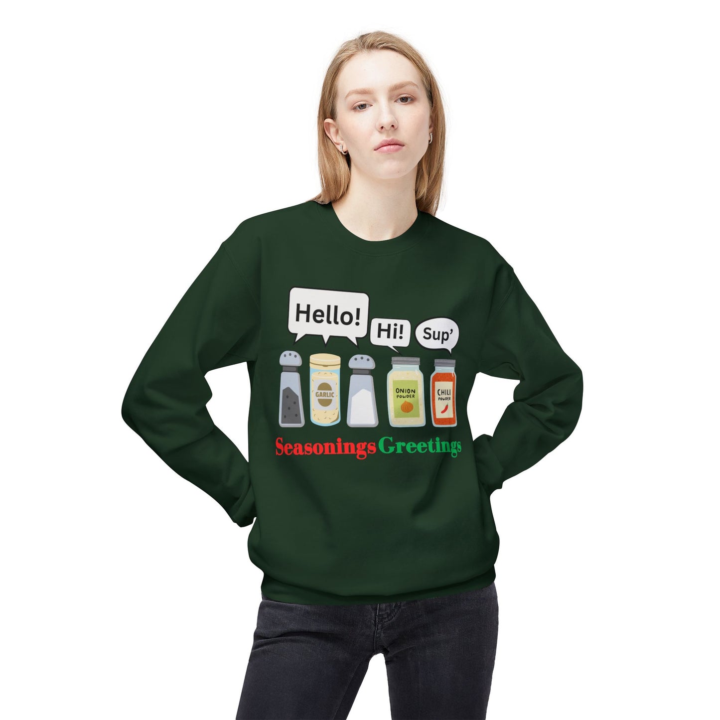 Seasonings Greetings Sweatshirt